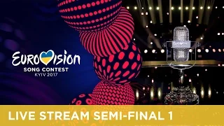 Eurovision Song Contest 2017 - First Semi-Final - Live