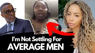 Kevin Samuels Humbles Woman  “So I’m Supposed To Settle For A Regular Type Dude?!”