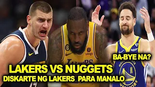 Malupet na Diskarte ng Lakers para talunin ang Denver Nuggets | Klay Thompson Last game sa Warriors?