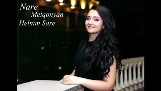 Nare Melqonyan - Helnim Sare (New 2018 Official Music)