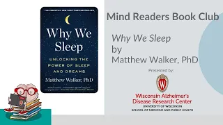 Mind Readers Book Club: Why We Sleep Unlocking the Power of Sleep and Dreams