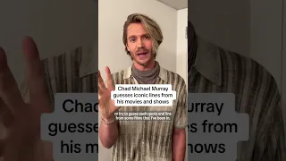 Chad Michael Murray guesses iconic lines from his movies and shows