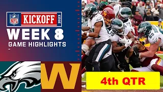 Philadelphia Eagles vs. Washington Commanders Full Highlights 4th QTR | NFL Week 8, 2023