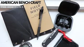 American Bench Craft Hemingway: Best EDC Fields Notes Cover Ever!