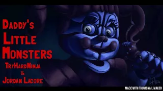 Daddy's Little Monsters (Music Video) | TryHardNinja & Jordan Lacore [FNAF: SISTER LOCATION SONG]