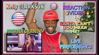 Kelly Clarkson & Ariana Grande - Santa, Can’t You Hear Me Live Performance! | REACTION VIDEO!