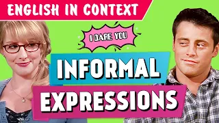 5 Informal Expressions | I Dare You, Suck It Up..