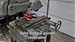Delta toolmaker surface grinder rebuild part 1 disassembly and cleaning