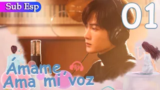 【Sub Español】 Ámame, Ama mi voz EP01 | Love Me Love My Voice | 很想很想你