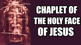 Holy Face Chaplet | Chaplet of the Holy Face | Demons Will Flee!