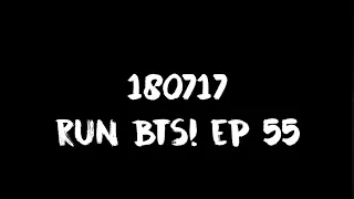 [ENG SUB] [INDO SUB] 180717 Run BTS! EP 55