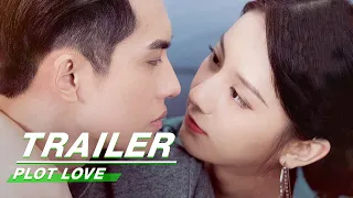 Official Trailer: Plot Love | 亲爱的柠檬精先生 | iQiyi