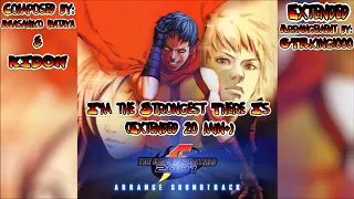 The King of Fighters 2001: I'm the Strongest There Is Arranged Version (Extended Arrangement)