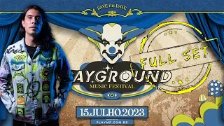 Paranormal Attack Full Set @ Playground  São Paulo 2023