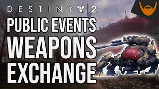 Destiny 2 Weapons Exchange Public Event Heroic Activation