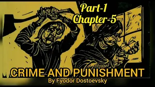 CRIME AND PUNISHMENT by Fyodor Dostoevsky,  part-1 chapter- 5 audio book || AudioBooks by Abir