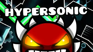 MY FIRST EXTREME DEMON - HYPERSONIC 100% | Geometry Dash Dior