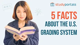 5 Facts About the US Grading System