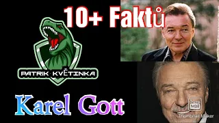 Zlatý hlas z Prahy, Karel Gott - 10+ Faktů