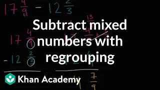 Subtracting mixed numbers with regrouping