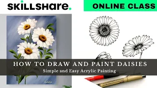 Daisy flower 🌼 Painting Tutorial | Easy Acrylic Painting class on Skillshare | How to Paint a Daisy
