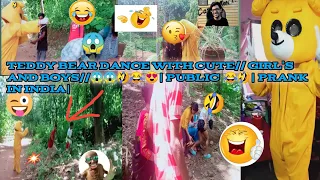 Teddy Bear Dance With Cute // Girl's and boys// 😂🤣😱😱😍| Public Funny Reaction 😂🤣| Prank in India| 😱😱😱