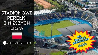 Stadionowe Perełki z Niższych Lig w Polsce (🗣️ lektor)