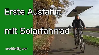 Solarbike - So baust du ein Solardach auf dein Pedelec - [F4] Erste Ausfahrt