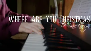 Where Are You Christmas - The Piano Guys // DAY 10