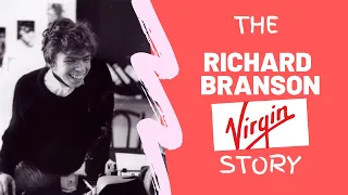 The Richard Branson Story | Stories of Success | How He Became a Billionaire