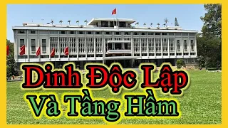 Dinh Độc Lập Và Tầng Hầm.