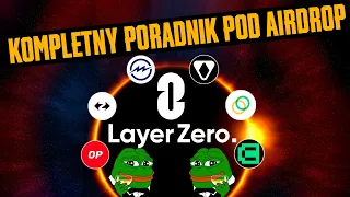 LAYER ZERO airdrop 🚨 - Wszystkie działania, co musisz wiedzieć - Moja strategia