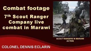 Marawi Siege: Combat footage of 7th Scout Ranger Company in action