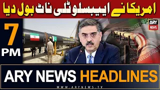 ARY News 7 PM Headlines 29th Feb 2024 | 𝐀𝐦𝐞𝐫𝐢𝐜𝐚 𝐧𝐞 𝐀𝐛𝐬𝐨𝐥𝐮𝐭𝐞𝐥𝐲 𝐍𝐨𝐭 𝐁𝐨𝐥 𝐃𝐢𝐲𝐚