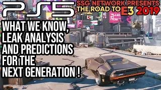 Road to E3 2019 - PS5 and Next Gen: What We Know, Full Leak Breakdown and Predictions!