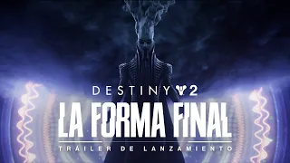 Destiny 2: La Forma Final | Trailer de lanzamiento [MX]