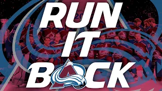 Run It Back ~ 2023 Avalanche Playoff Hype