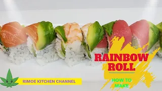 HOW TO MAKE A RAINBOW ROLL SUSHI -With Crab Meat, Avocado & Cucumber |Tuna |Salmon |Shrimp |Sea bass