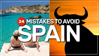 🙋🏻‍♂️ 24 MISTAKES 🚫 to avoid when you visit SPAIN 🇪🇸 #112