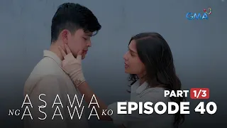 Asawa Ng Asawa Ko: The wife ADMITS her SECRET to her husband! (Full Episode 40 - Part 1/3)