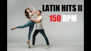 LATIN HITS II 150 BPM