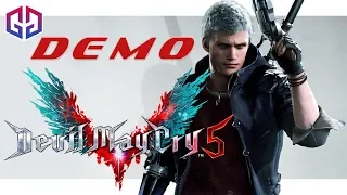 Полное Демо ★ Devil May Cry 5 Demo ★ Первый Взгляд