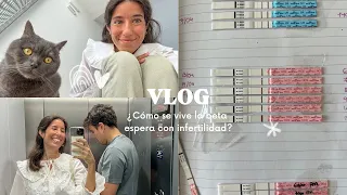 La realidad de mi  "beta espera" con infertilidad. ¿Cómo la vivo/afronto? ❤️‍🩹