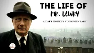 THE LIFE OF MR LOWRY (VLOGUMENTARY)