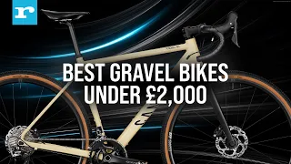 BEST Gravel Bikes UNDER £2000! | 6 TOP Picks For 2023