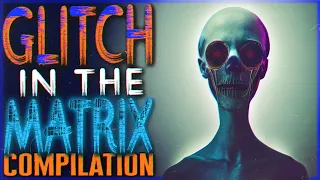 4 Hours Of TRUE Glitch In The Matrix Stories To Enjoy While Raven Recovers (Compilation)