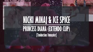 Nicki Minaj & Ice Spice - Princess Diana (Extendo Clip) [Traduction Française]