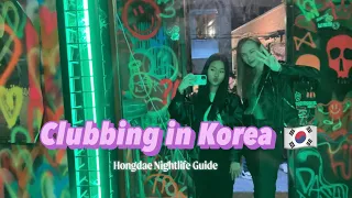 Clubbing in korea vlog🥵| Hongdae nightlife guide (where to go, explaining korean nightlife culture)