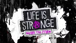 Life is Strange:Before the Storm ТРЕЙЛЕР НА РУССКОМ