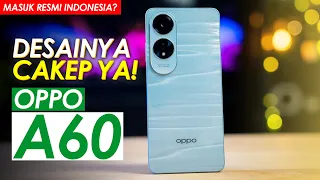 CAKEP JUGA DESAIN HP INI! Preview OPPO A60, HP Mid-Range Terbaru OPPO Dengan Desain Menawan!